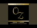 Chapter 88 - Oz: The Complete Collection (All 14 Audiobooks)