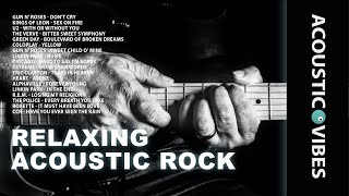 Acoustic Rock | Best Relaxing Rock Songs Of 80s 90s 2000s