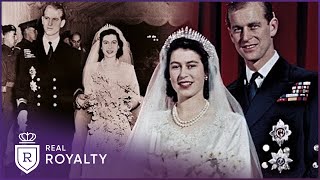 The Wonderful Wedding Of Queen Elizabeth II & Prince Philip | A Royal Wedding | Real Royalty