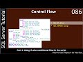 Control Flow | Part 1 - If & Else Construct | SSMS TSQL Tutorial #86