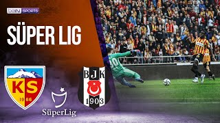 Kayserispor vs Besiktas | SÜPER LIG HIGHLIGHTS | 05/01/2022 | beIN SPORTS USA