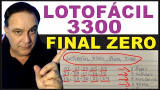 FINAL ZERO Lotofácil 3300 Fechamento e Jogos Prontos