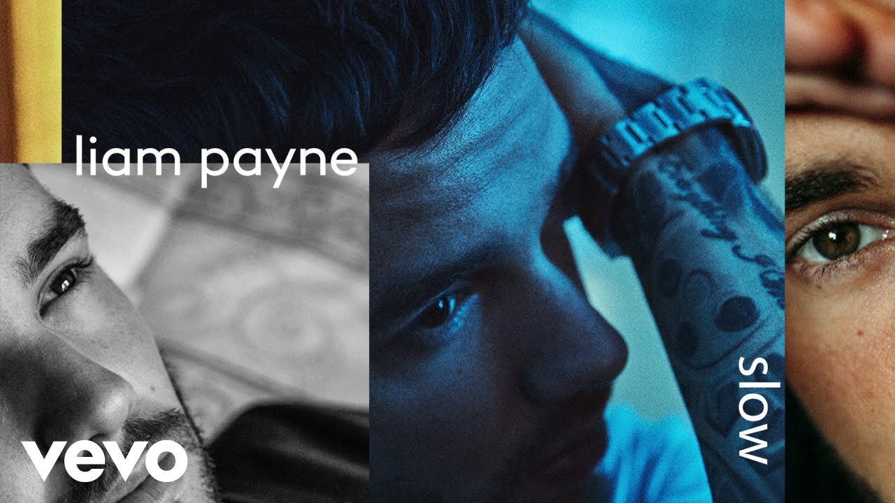 Liam Payne - Slow Liam Payne - Slow