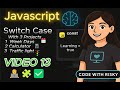 Master Switch Case in JavaScript — Beginner Friendly