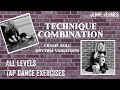 TAP DANCE TUTORIAL - CRAMP ROLL RHYTHM VARIATIONS - All Levels Technique Exercise