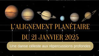 🌒✨ L’alignement planétaire du 21 janvier 2025 : une danse céleste aux répercussions profondes