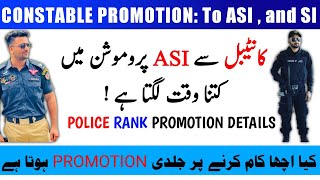 Police Constable se Asi Promotion me kitna waqt lagta ha | ASSISTANT SUB-INSPECTORS - police rank