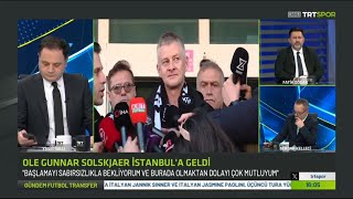 Solskjaer Doğru Tercih: Fatih Doğan Beşiktaş'ın Yeni Hocası Solskjaer'i Değerlendirdi