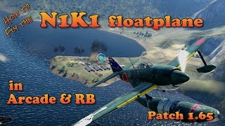 WT - How to fly the N1K1 floatplane