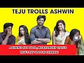 Teju Trolls Ashwin Fun guaranteed 😂 | Enna Solla Pogirai | Ashwin Kumar | Teju | Avantika