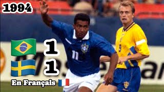 Brésil 1-1 Suède 94 [Résume En Français HD ] 🇫🇷 Coupe Du Monde 1994