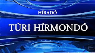 Túri Hírmondó Híradó 20210604