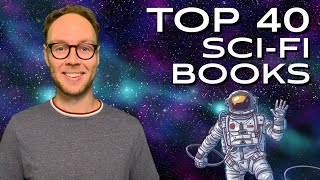 The 40 Greatest Science Fiction Books | My Reaction
