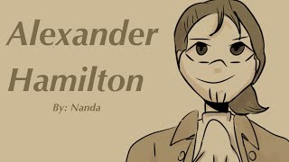 Alexander Hamilton (Hamilton Animatic)