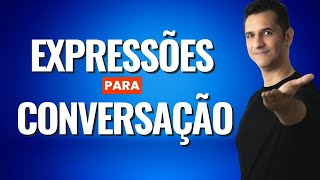 Conversação em inglês: 5 EXPRESSÕES úteis