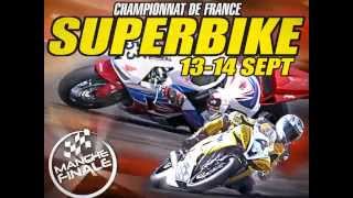 Clip Superbike - Manche Finale Nogaro 2014