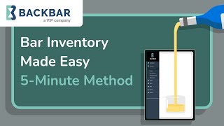 Bar Inventory: The 5-Minute Method vs. The 50-Minute Mistake
