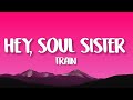 Train - Hey, Soul Sister (Lyrics)