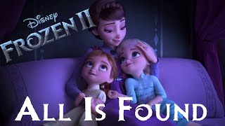 All Is Found - Disney's Frozen 2 Cover (Audio Only)