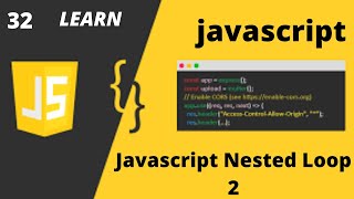Javascript Nested Loop -2 Tutorial in Urdu Hindi