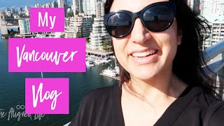 My ★★ Vancouver Vlog ★★ | Jenn Stevens | The Aligned Life | Mindset + Manifesting