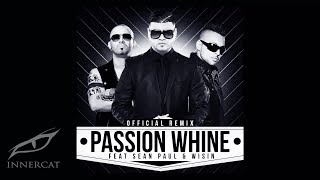 Farruko - Passion Whine ft. Sean Paul y Wisin [ Music ]