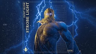 DONT BLINK - STROBE LIGHT