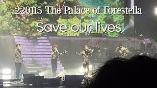 220115 The Palace of #forestella - Save our lives