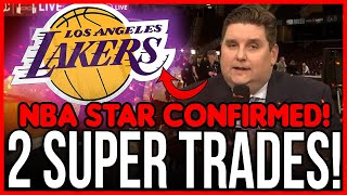GOOD NEWS! 2 NBA SUPERSTARS TRADED TO THE LAKERS! A BIG DEAL! TODAY'S LAKERS NEWS