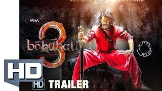 bahubali 3 trailer 2019   PRABHAS BAHUBALI 3   ss