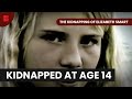 The Kidnapping Of Elizabeth Smart - True Crime