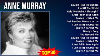 A n n e M u r r a y 2024 MIX Top Hits Collection ~ 1960s Music ~ Top Country-Pop, Soft Rock, Cou...