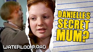 What's the Secret Danielle is Hiding about Her Mum? | Waterloo Road