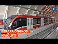 Segini Ongkos Naik LRT Jabodebek