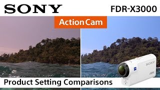 Sony | Action Cam | FDRX-3000 – Product Setting Comparisons