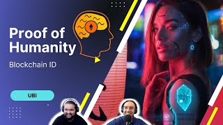 Your Blockchain Identity is Here! Proof of Humanity Issues UBI!