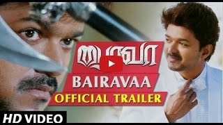 Bairavaa Official Trailer | 'Ilayathalapathy' Vijay, Keerthy Suresh | Santhosh Narayanan | Bharathan