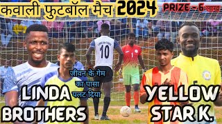 (CHANDIL) Yellow Star Kutyatu VS Linda Brothers || KAWALI FOOTBALL TOURNAMENT AT NAMKUM RANCHI