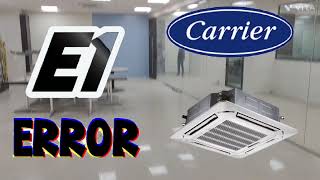 E1 ERROR CODE CARRIER VRF/HOW TO CHECK ✅