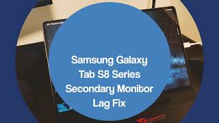 Samsung Galaxy Tab Second Screen Lag Fix