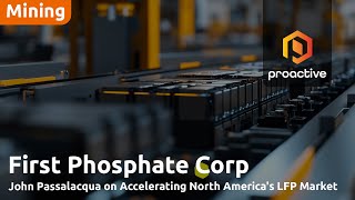 China’s proposed LFP export ban validates First Phosphate’s push for a North American supply chain