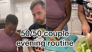 50/50 couple evening routine