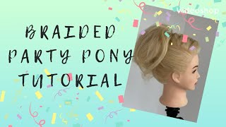 Braided Party Pony Tutorial