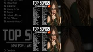 POP Hits 2023 - Miley Cyrus, Maroon 5, ED Sheeran, Taylor Swift, Adele, Shawn Me