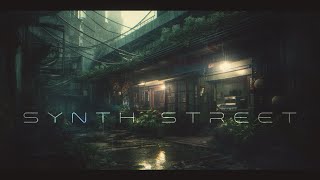 Synth Street: Atmospheric Ambient Cyberpunk Music  For Deep Focus And Concentrat