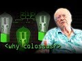 Why Build Colossus? (Bill Tutte) - Computerphile
