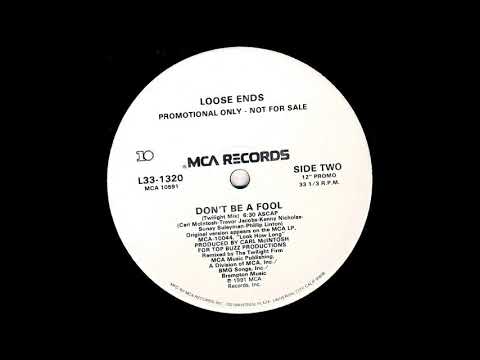 Loose Ends Don T Be A Fool Twilight Mix Youtube