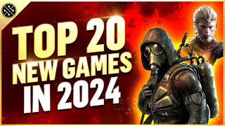 Top 20 New Games Coming In 2024