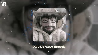 Xav Ua Vauv Hmoob ( ຢາກເປັນເຂີຍມົ້ງ ) - HEO VVK feat. P.A.P BEAT BAND | Thee Vue-remix \