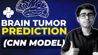 Brain Tumor Classification using Convolutional Neural Network | Kaggle Dataset | CNN
